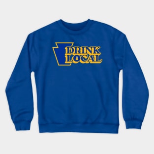 Drink Local Hail 2 Beer Crewneck Sweatshirt